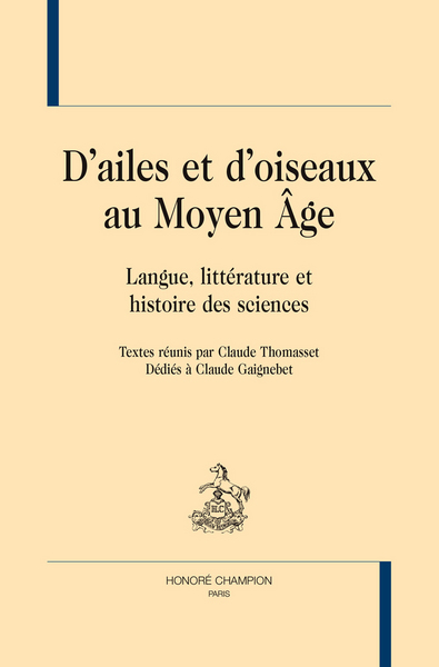 Picture of D'ailes et d'oiseaux au Moyen âge - langue, littérature et histoire des sciences