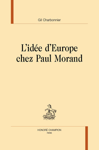 Picture of L'idée d'Europe chez Paul Morand