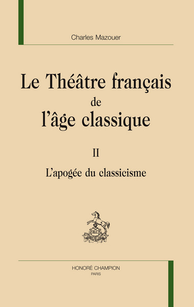 Picture of Le théâtre français de l'âge classique T2