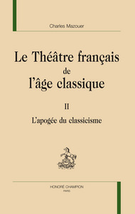 Picture of Le théâtre français de l'âge classique T2