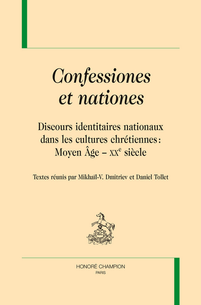 Picture of Confessiones et nationes - discours identitaires nationaux dans les cultures chrétiennes