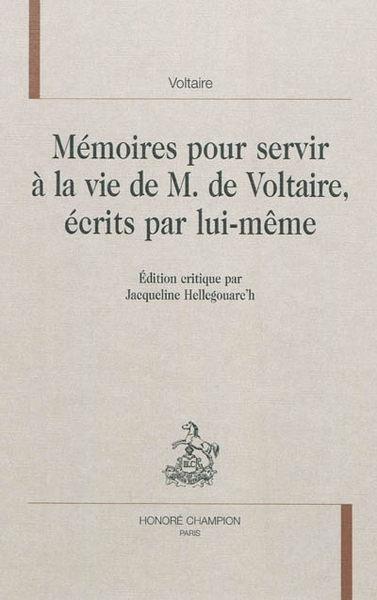 Image de Mémoires pour servir à la vie de M. de Voltaire, écrits par lui-même