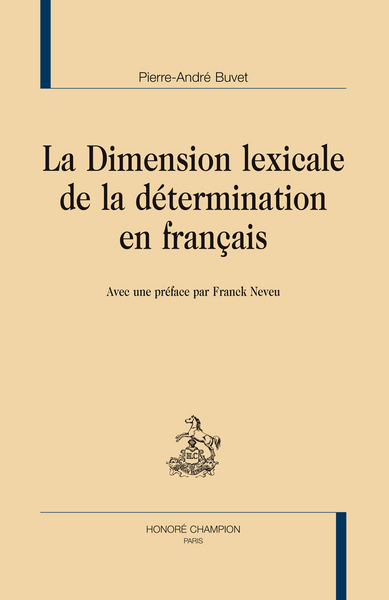 Picture of La dimension lexicale de la détermination en français