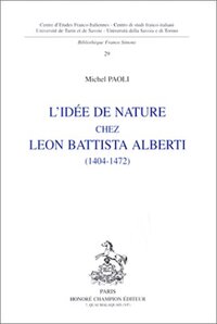 Picture of L'idée de nature chez Leon Battista Alberti, 1404-1472
