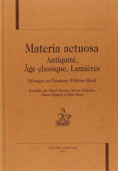 Picture of Materia actuosa - Antiquité, Âge classique, Lumières