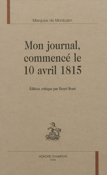 Picture of Mon journal, commencé le 10 avril 1815