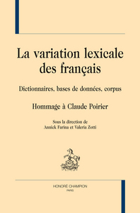 Picture of La variation lexicale des français - dictionnaires, bases de données
