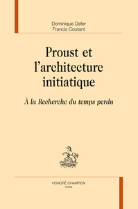 Image de Proust et l'architecture initiatique