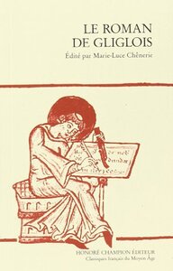 Picture of Le roman de Gliglois