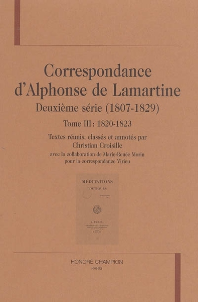 Picture of Correspondance d'Alphonse de Lamartine - deuxième série, T3 : 1820-1823