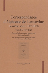 Picture of Correspondance d'Alphonse de Lamartine - deuxième série, T3 : 1820-1823