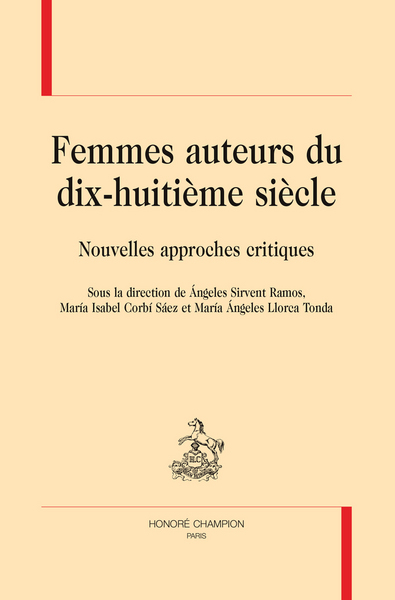 Picture of Femmes auteurs du dix-huitième siècle - nouvelles approches critiques