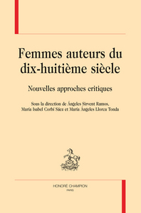 Picture of Femmes auteurs du dix-huitième siècle - nouvelles approches critiques
