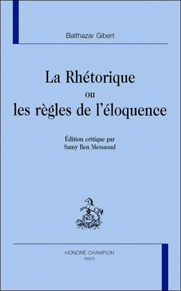 Picture of La Rhétorique ou Les règles de l'éloquence