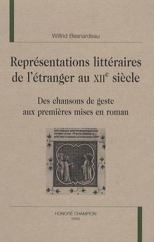 Image de Représentations littéraires de l'étranger au XIIe siècle