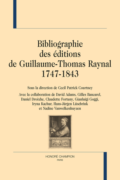 Image de BIBLIOGRAPHIE DES ÉDITIONS DE GUILLAUME-THOMAS RAYNAL 1747-1843