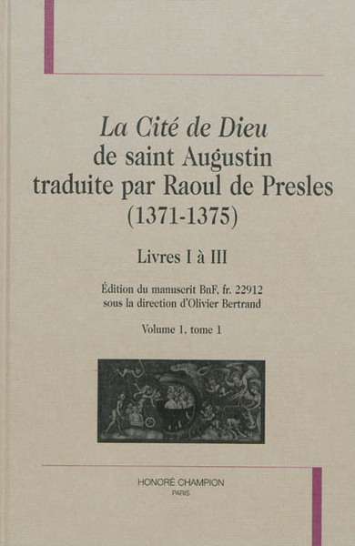 Picture of "La cité de Dieu" de saint Augustin traduite par Raoul de Presles - 1371-1375