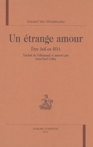 Picture of Un étrange amour - être Juif en RDA