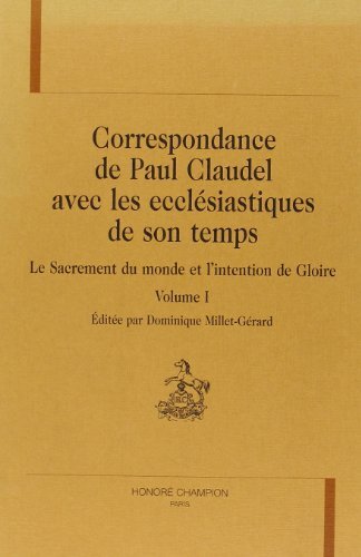 Picture of Correspondance de Paul Claudel avec les ecclésiastiques de son temps T1