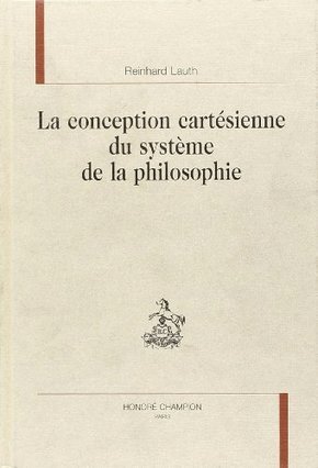 Image de La conception cartésienne du système de la philosophie