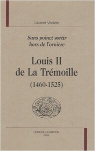Image de Louis II de La Trémoille, 1460-1525