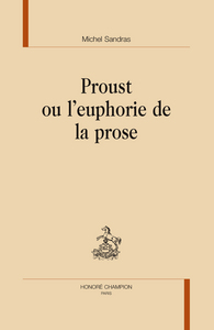 Picture of Proust ou L'euphorie de la prose