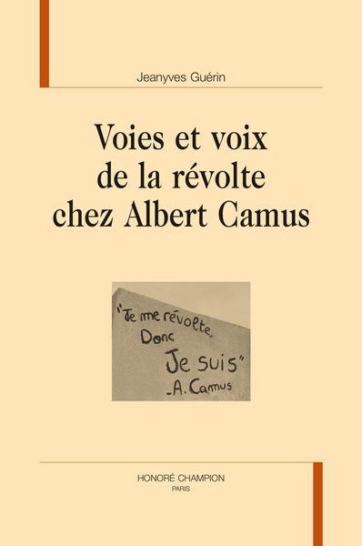 Picture of VOIES ET VOIX DE LA RÉVOLTE CHEZ ALBERT CAMUS