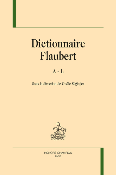 Image de Dictionnaire Flaubert. 2 volumes
