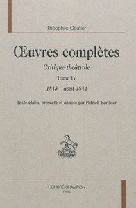 Image de Critique théâtrale T4 : 1843 - août 1844