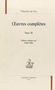 Image de Œuvres complètes.T3 Lettres françaises et latines,  Nouvelles œuvres de Théophile, composées