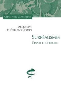 Picture of Surréalismes. L'esprit et l'histoire