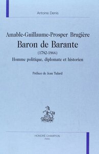 Picture of Amable-Guillaume-Prosper Brugière, baron de Barante (1782-1866) - homme politique, diplomate et historien