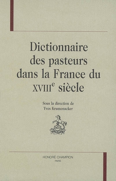 Picture of Dictionnaire des pasteurs dans la France du XVIIIe siècle