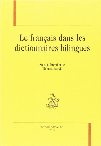 Image de Le français dans les dictionnaires bilingues