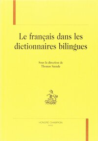 Image de Le français dans les dictionnaires bilingues