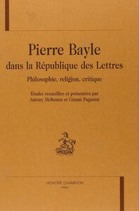 Picture of Pierre Bayle dans la république des lettres - philosophie, religion, critique