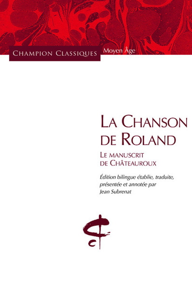 Picture of La Chanson de Roland. Le manuscrit de Châteauroux