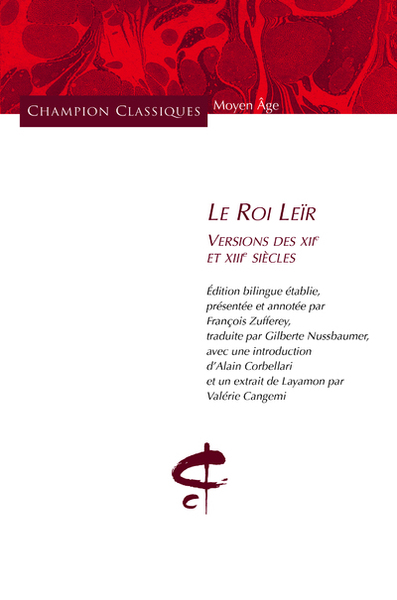 Picture of Le Roi Leïr. Versions des XIIème et XIIIème siècles. Editions bilingue.