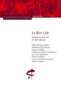Picture of Le Roi Leïr. Versions des XIIème et XIIIème siècles. Editions bilingue.