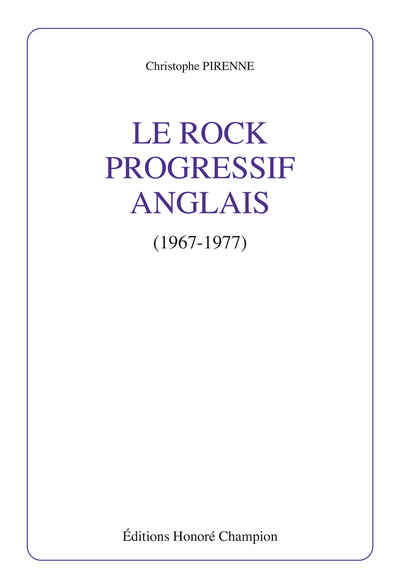 Image de Le rock progressif anglais - 1967-1977
