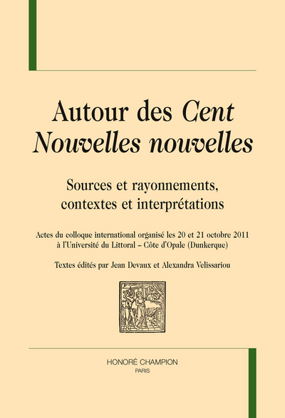 Image de Autour des "Cent nouvelles nouvelles" - sources et rayonnements, contextes et interprétations