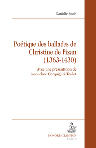 Picture of Poétique des ballades de Christine de Pizan, 1363-1430