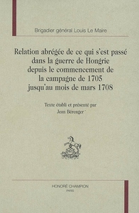 Image de Relation abrégée de ce qui s'est passé dans la guerre de Hongrie depuis le commencement de la campagne de 1705 jusqu'au mois de