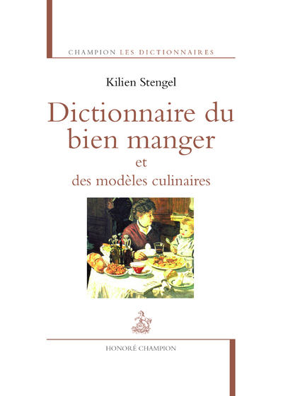 Image de Dictionnaire du bien manger et des modèles culinai