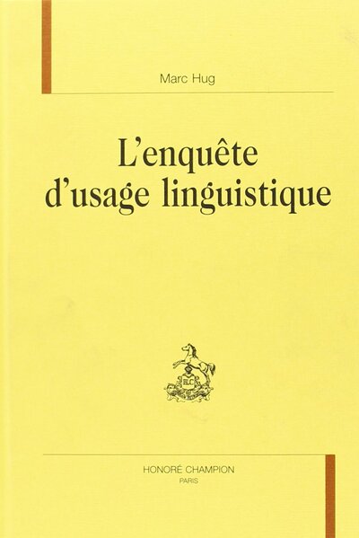 Picture of L'enquête d'usage linguistique