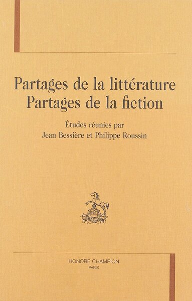 Image de Partages de la littérature, partages de la fiction