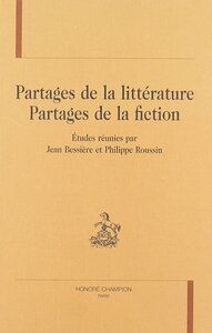 Image de Partages de la littérature, partages de la fiction