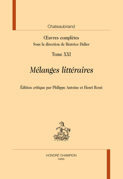 Image de Œuvres complètes. T21 : Mélanges littéraires