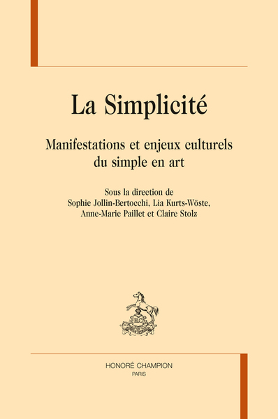Picture of La simplicité - manifestations et enjeux culturels du simple en art