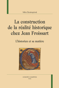 Picture of La construction de la réalité historique chez Jean Froissart